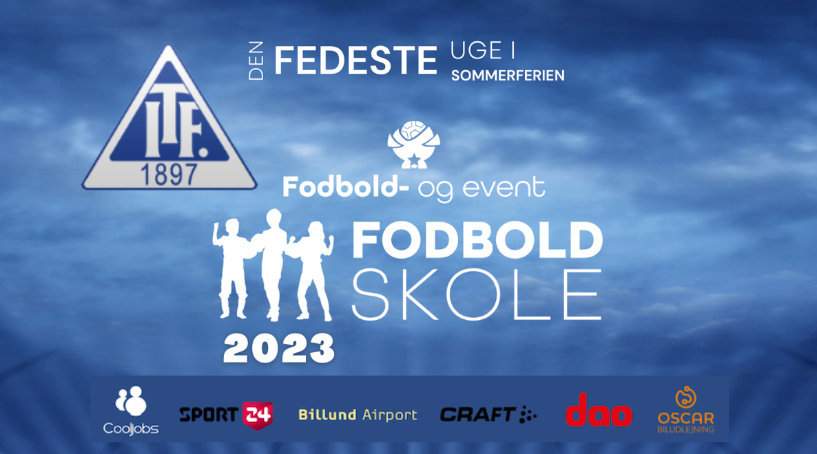 F&E FODBOLDSKOLE 2023 - TARM IF (UDSOLGT)