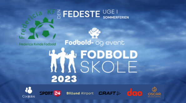 F&E FODBOLDSKOLE 2023 - FREDERICIA KF (PIGEFODBOLDSKOLE)